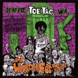 Toe Tag : Toe Tag - World of Lies Toe Tag : Toe Tag - World of Lies